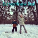 DJ Matthew Sax - No-Yes