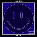 Swarov - Slip