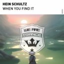 Hein Schultz - When you find it