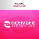 N-sKing - Bad Love