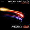Rino Da Silva & Dj JayCan - Babylon