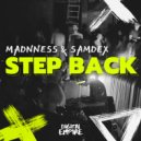 Madnness, Samdex - Step Back