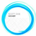Scott Doe - Higher