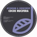 Atchoum & Grincheux - Cocos Nucifera
