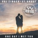 WBS & Val Zinger & St.Ghost - One Day I Met You