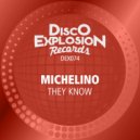 Michelino - They Know