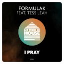 FormulaK feat Tess Leah - I Pray