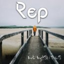 REP - We Wasn't Us