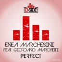 Enea Marchesini Feat. Giordano Marchetti - Perfect