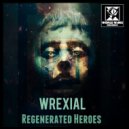 Wrexial - Addictions & Circumstances