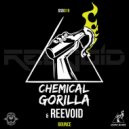 Chemical Gorilla & Reevoid - Bounce