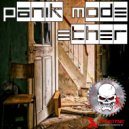 Panik Mode - Ether