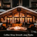 Coffee Shop Smooth Jazz Radio - Casual Bossa Quartet - Bgm for Boutique Restaurants