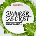 DAVE MARC - Summer Secret