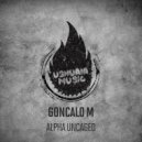 Goncalo M  - Alpha Uncanged