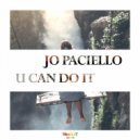 Jo Paciello - U Can Do It