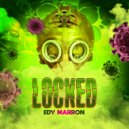 Edy Marron - Locked