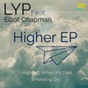 LYP Feat. Elliot Chapman - Holding On