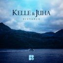 Kelle & Juha feat. Lucy Taylor - Distance