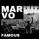 Marvo - Famous