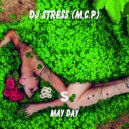 DJ Stress (M.C.P) - The Woman's Day