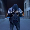 Dadiboy - NTM