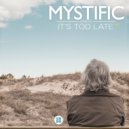 Mystific - More Than You