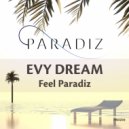Evy Dream - Feel Paradiz