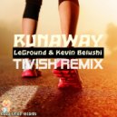 LeGround , Kevin Belushi - Runaway