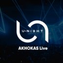 AKHOKAS - U-Night Show #135