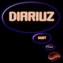 Diariuz - Dust