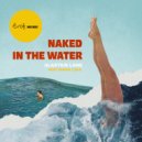 Alastair Lane & Minha Luaa - Naked In The Water
