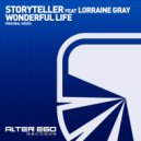 Storyteller feat Lorraine Gray - Wonderful Life