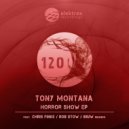 Tony Montana - Horrow Show