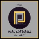 Marc Cotterell - All Night