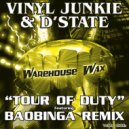 Vinyl Junkie & D'State - Tour Of Duty