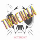 Two Chela - Hot Night
