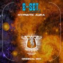 E-SET - Hypnotic Aura