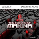 DJ Rocca - Back Once Again