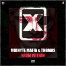 Midnyte Mafia & Thomas - From Within