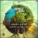 Arash Bayat - Earth Is For Life