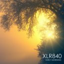 XLR:840 - Early Morning