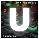 Max Trumpetz - Darklight. FX 2