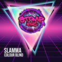 Slamma - Colour Blind