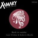 Jose Vilches & Roberto Mocha - Back to Samba