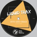 Liquid Trax - Into 2nd Gear