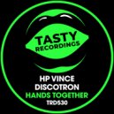 Discotron & HP Vince - Hands Together