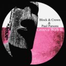 Block & Crown, Paul Parsons - Groove With It
