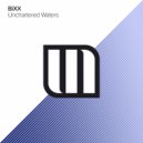 BiXX - Uncharted Waters