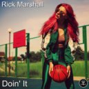Rick Marshall - Doin' It